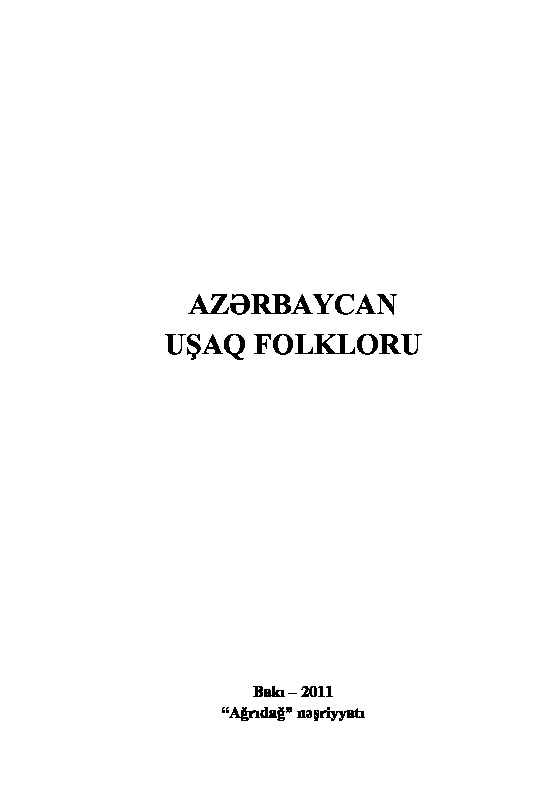 Azerbaycan Uşaq Folkloru-Remezan Qafarlı-Baki-2011-469s