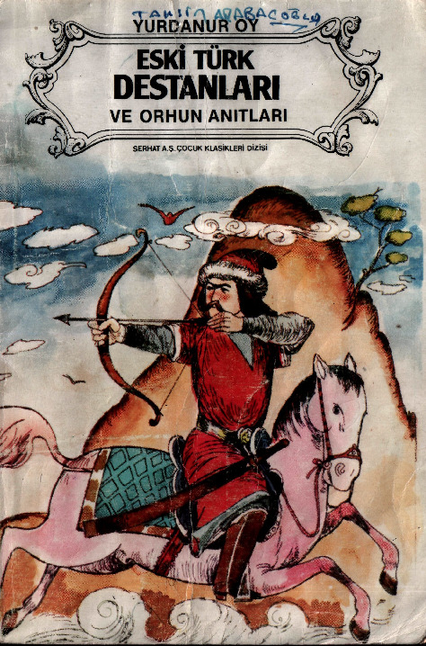Esgi Türk Destanları Ve Orxun Anıtları-1988-86s