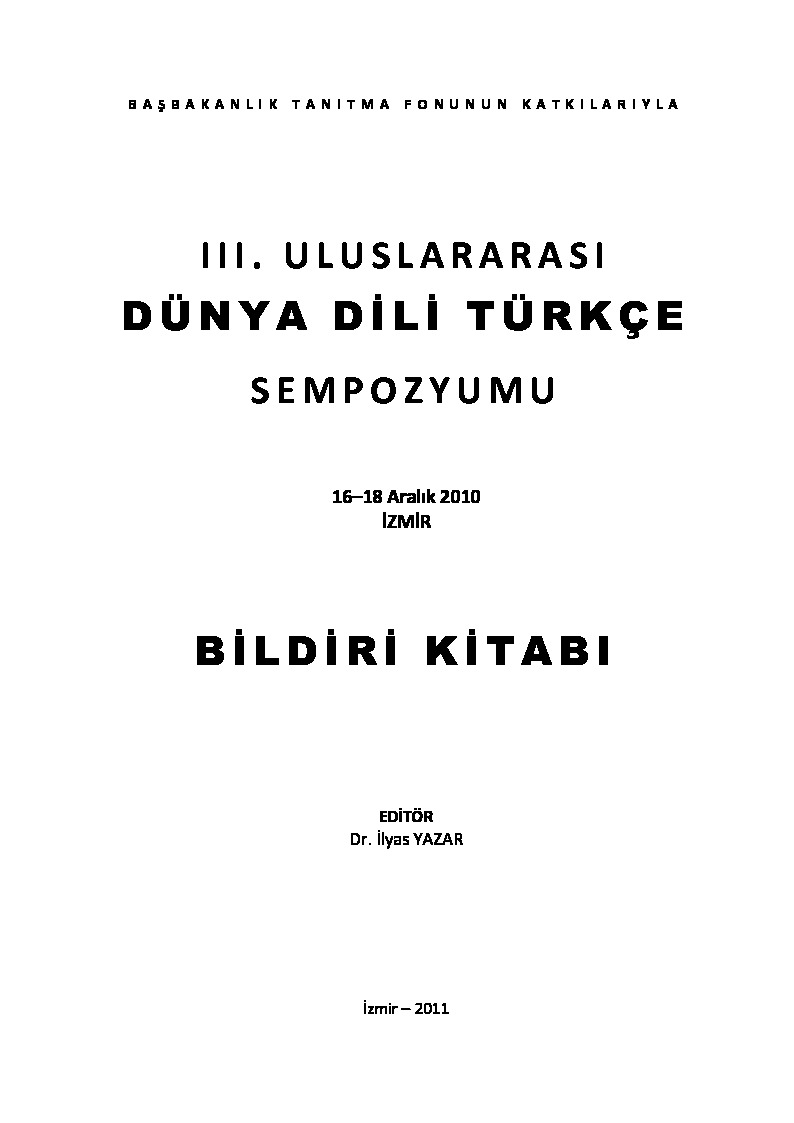III.Uluslararası Dünya Dili Türkce Simpozyomu-Biliri Kitabı-Ilyas Yazar-Izmir-2010-1175