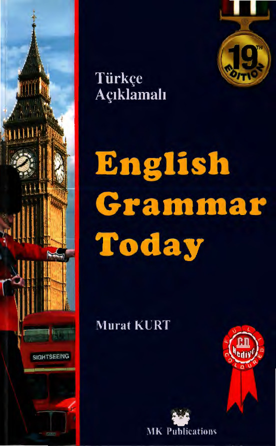 English Grammar Today-Türkce Açıqlamalı-Murat Kurt-2013-514s-götrüldü