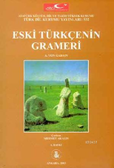 Eski Türkcenin Qrameri - Van Qabeyn - Çev - Mehmed Akalin - 1988 -313s