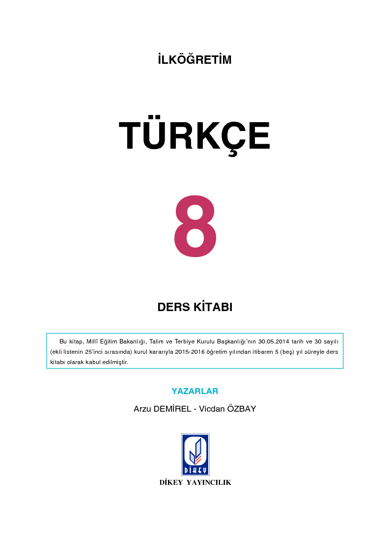 Ilkoghretim Turkce Ders Kitabı-8.Sinif-Arzu Demirel-Vicdan Özbay-107s
