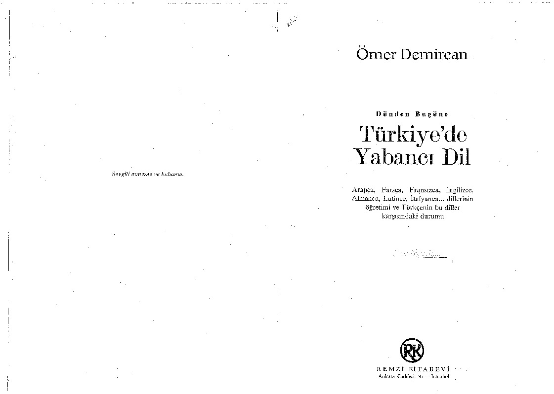 Türkiyede Yabancı Dil-Ömer Demircan-1988-202s+Vezirköprü Ve Havza Ağızlarında Yabanı Bitgi Adları-Nuh Doghan-7s