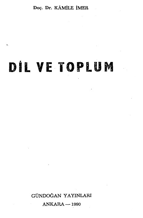 Dil Ve Toplum-Kamile Imer-1990-178s