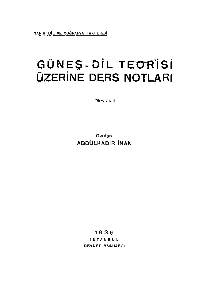 Güneş-Dil Teorisi Üzerine Ders Notlari-Ebdulqadir Inan-1936-83s+ Anadolu Ağızlarında Güzel Adlandırma Örnekleri (Şerif Ali Bozqaplan)+