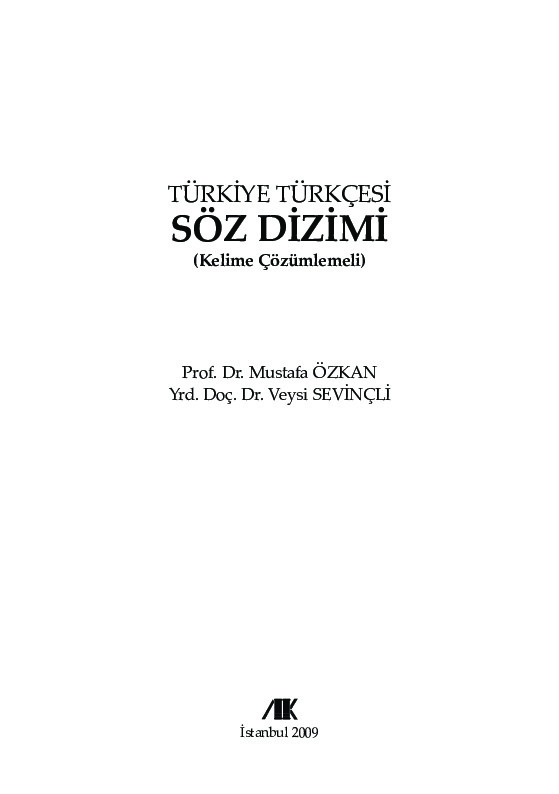 Türkiye Türkcesi Söz Dizimi-Mustafa Özkan-2009-303s