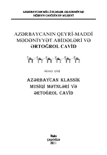 Azerbaycan Klasik Musiqi Metnleri Ve Ertoğrol Cavid-II-Baki-2011-272s