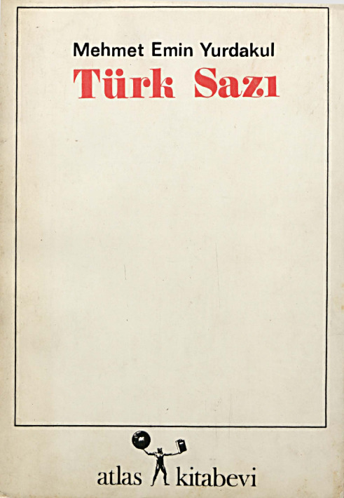 Türk Sazı Mehmed Emin Yurdaqul 1979 193s