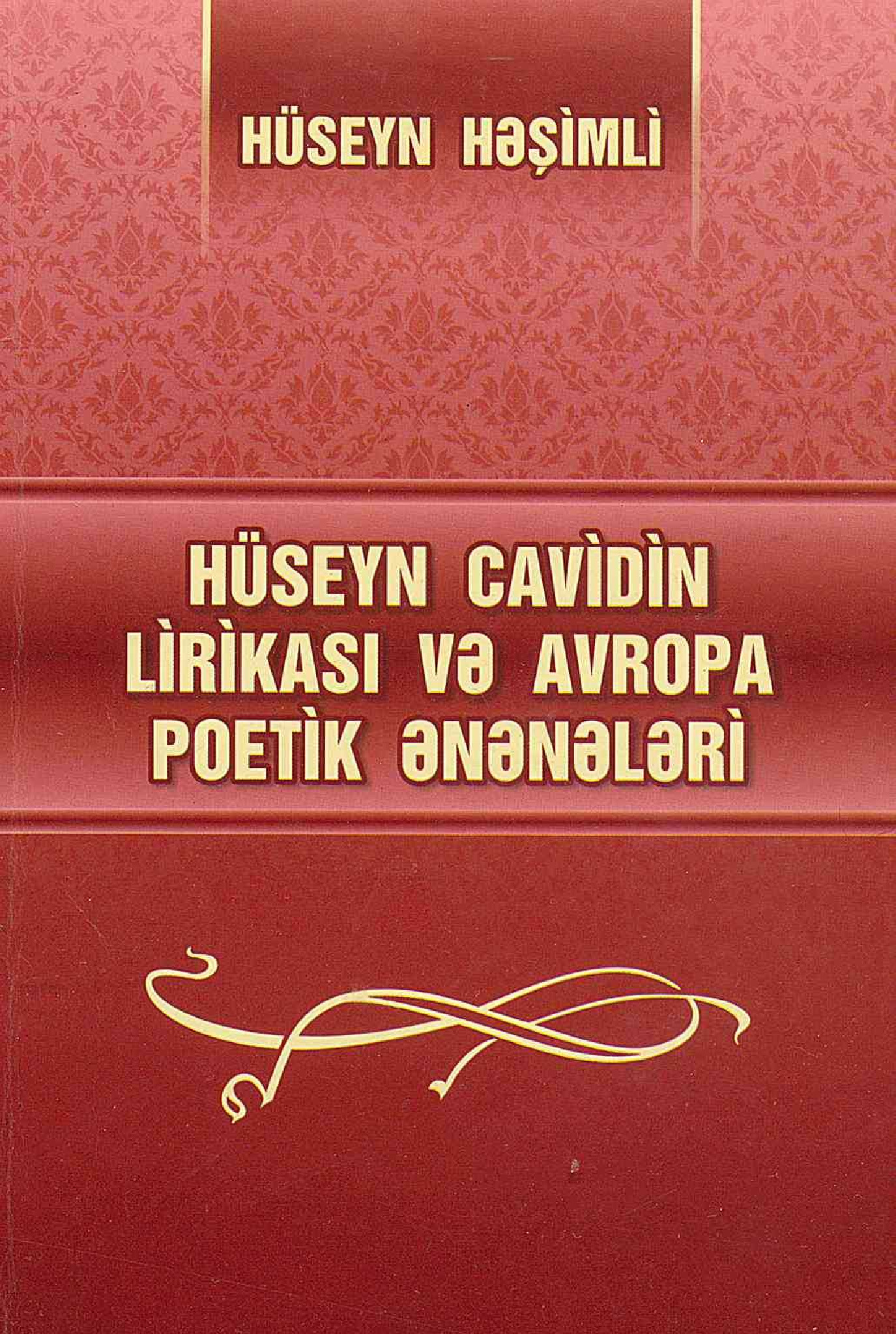 Hüseyn Cavidin Lirikasi Ve Avropa Poetik Eneneleri-Hüseyn Heşimli-Baki-2012-93s