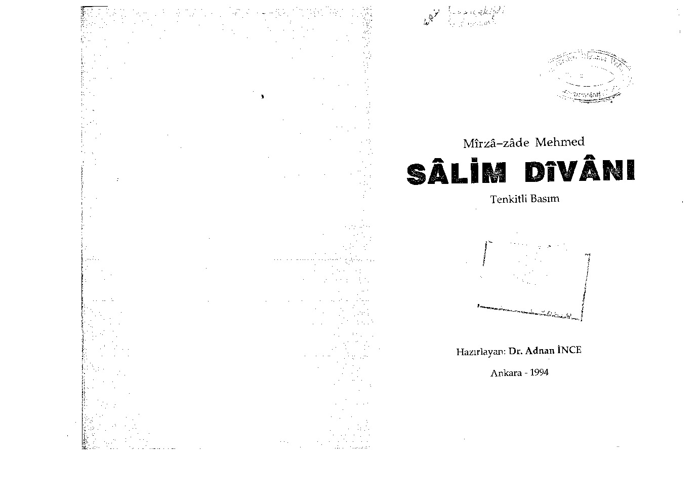 Salim Divanı-Tenqidi Basım- Mehmed Mirzazade-1994-492s