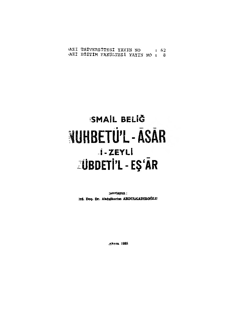 Nuhbetül Asar Lizzeyli Zübdetül Eşar-İsmayıl Beliğ-Yasan-Abdülkerim Abdülqadiroğlu-1985-907s