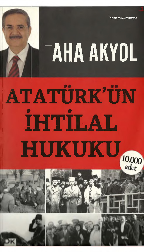 Atatürkün Ixtilal Huququ-Taha Akyol-2012-634s