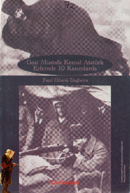 Qazi Mustafa Kemal Atatürk Eylemde 10 Kaslmlarda-Fazil Hüsnü Dağlarca-2000-139s