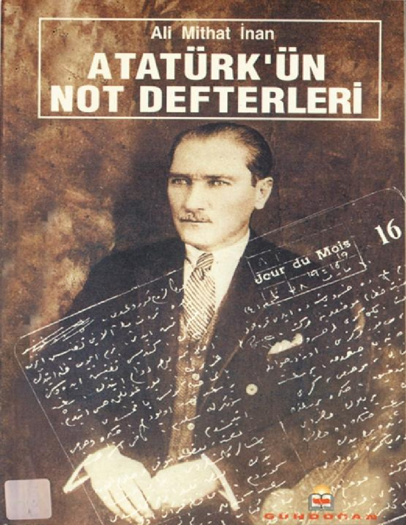 Atatürkün Not Defterleri-Ali Mithat inan-1996-250s