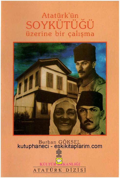 Atatürkün Soykütüğü Üzerine Bir Çalışma-Burhan Göksel-1995-55s