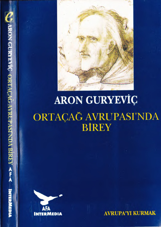 Ortaçağ Avrupasında Birey-Aron Guryevich-Ilknur Iqan-Zeyneb Ülgen-1995-290s