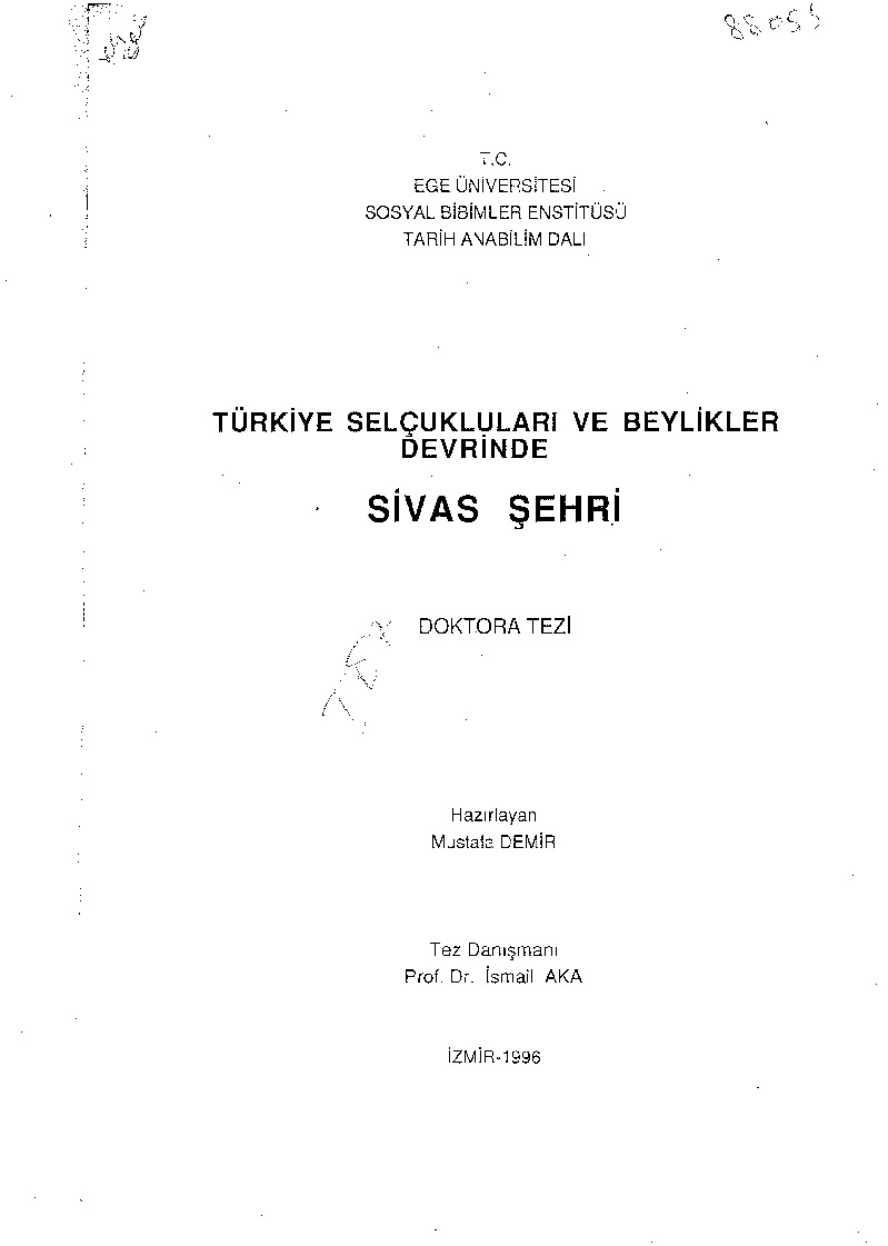 Türkiye Selcuqluları Ve Beylikler Devrinde Sivas Şehri-Mustafa Demir-1996-267s