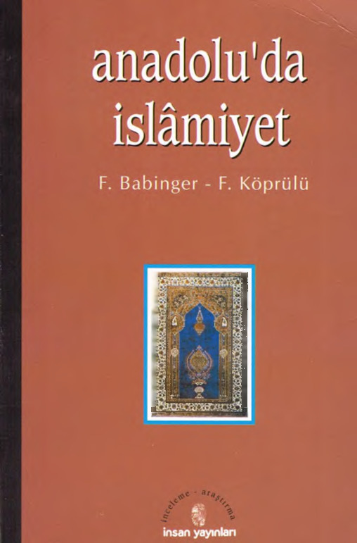 Anadoluda Islamiyet-Franz Babinger-M Fuat Köprülü-Reqib Xulusi-1996-149