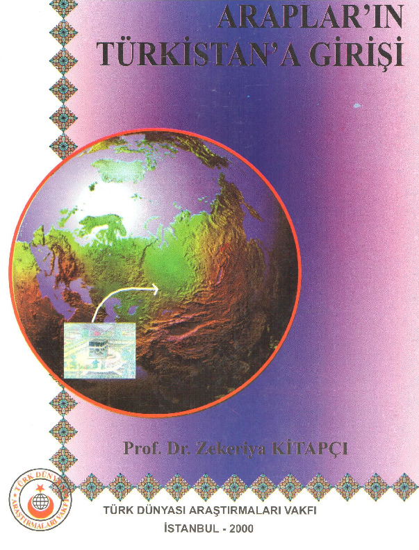 Ereblerin Türkistana Girişi-Zekeriya Kitabçı-2000-482s
