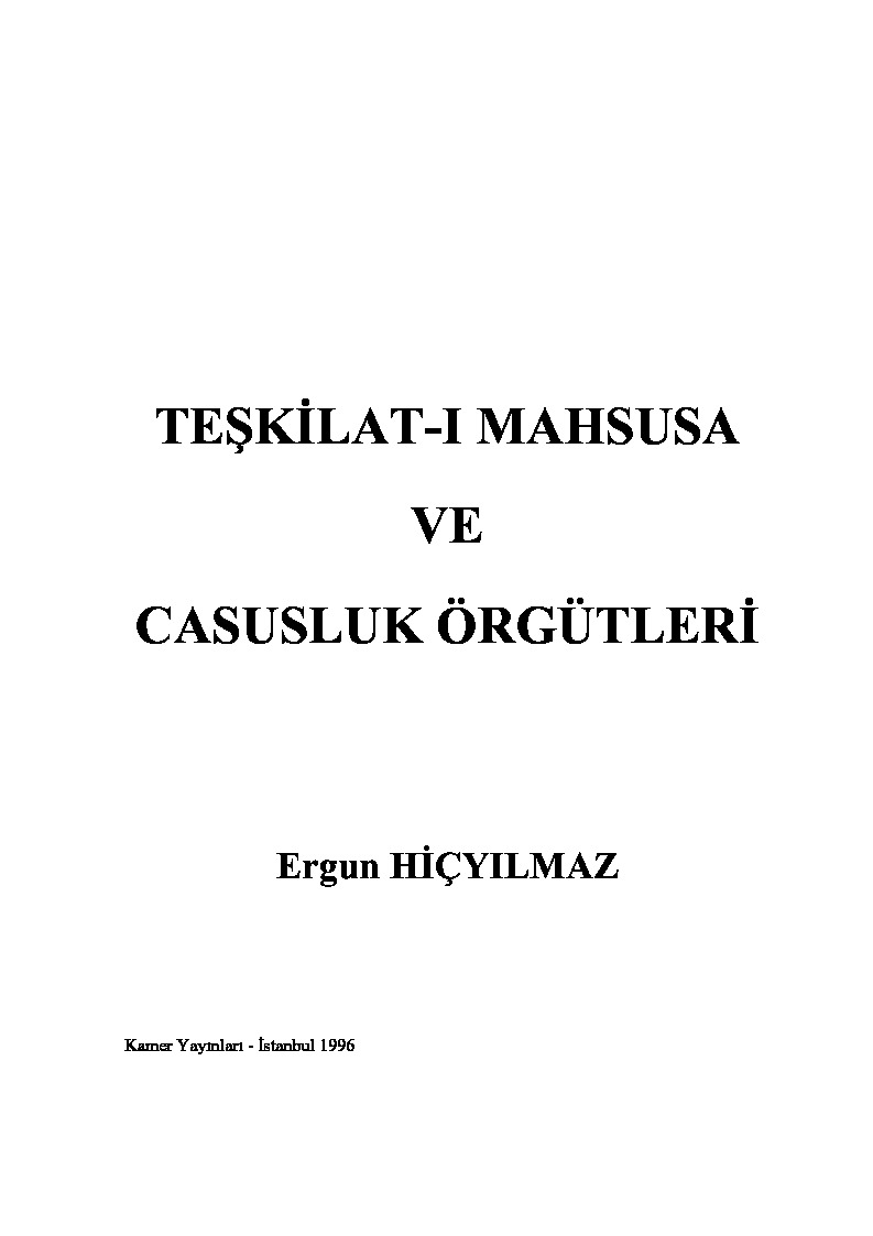 Teşgilati Mexsuse ve Casusluq örgütleri-Ergün Hiçyılmaz-1996-99s