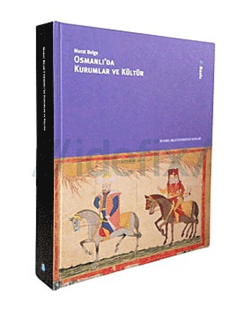 Osmanlıda Qurumlar Ve Kültür-Murad Belge-1986-563s