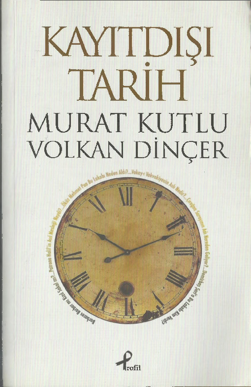 Qayıtdışı Tarix-Murad Qutlu-Volkan Dincer-2011-316