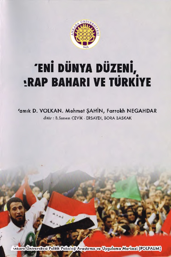 Yeni Dünya Düzeni Ereb Bahari Ve Türkiye-Vamik D.Volkan-M.Şahin-F.Nigehdar-Gözde Firidunoğlu-1992-91s