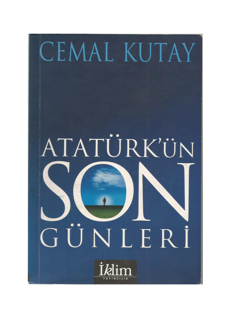 Atatürkün Son Günleri-Cemal Qutay-1981-276s