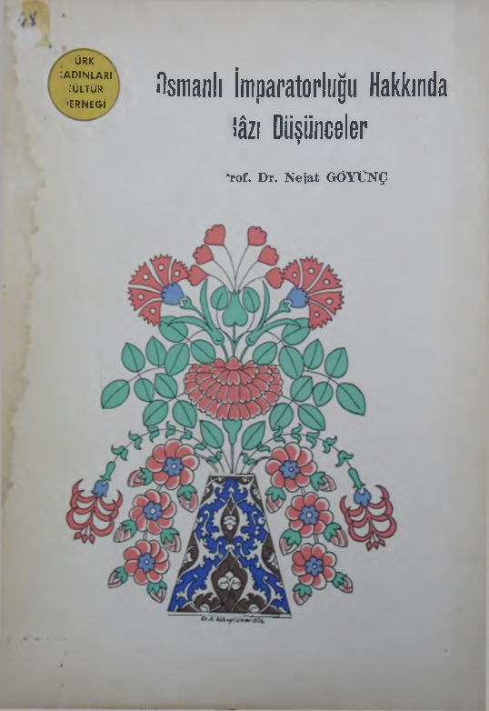 Osmanlı Impiraturluğu Haqqında Bazi Düşünceler-Nejat Göyünc-1973-47s
