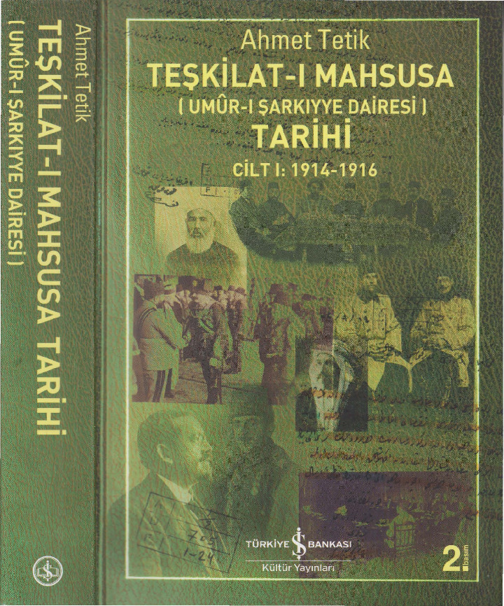 Teşgilati Mexsuse Tarixi-1914-1916-Ahmed Tetik-2014-512s