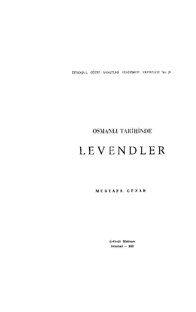 Osmanlı Tarixinde-Levendler-Mustafa Cezar-1965-572s