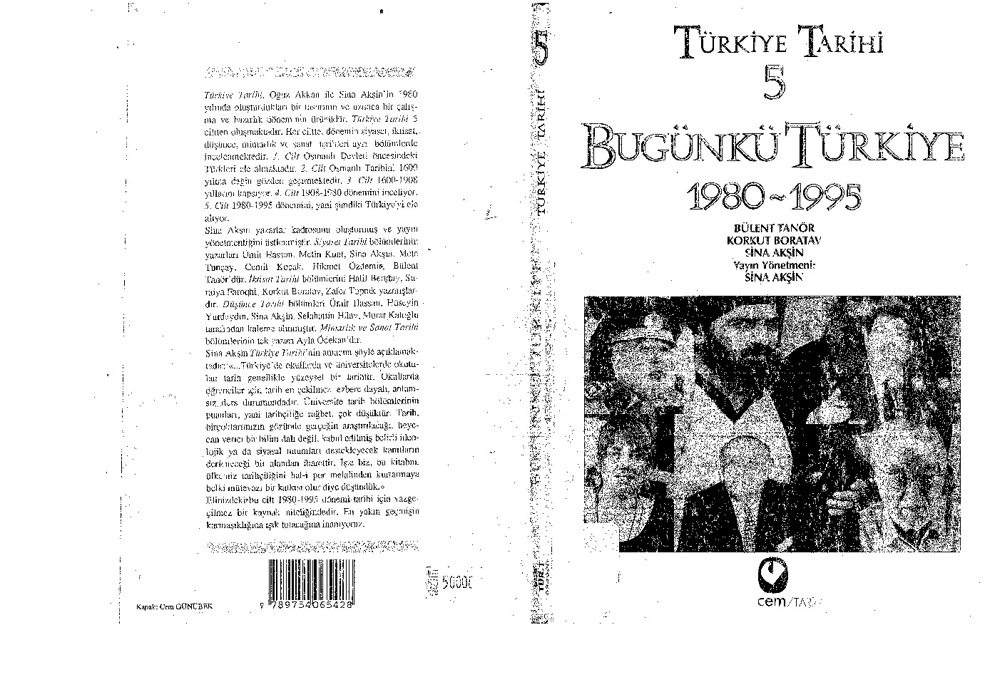 Türkiye Tarixi-5-Bugünkü Türkiye-1980-1995-Korkut Boratav-Bülend Tanor-Sina Akşin-1995-326s