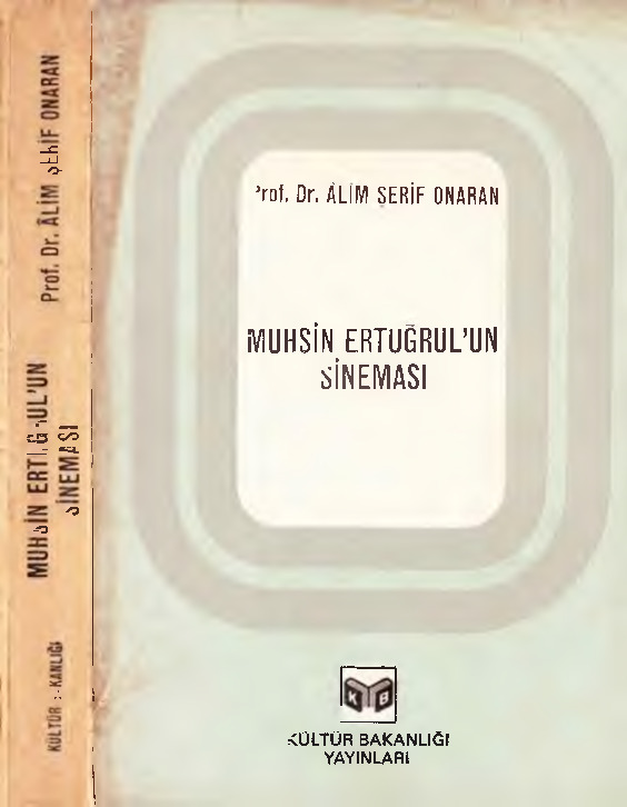 Mohsin Ertuğrulun Sineması-Alim Şerif Onaran-1981-386s
