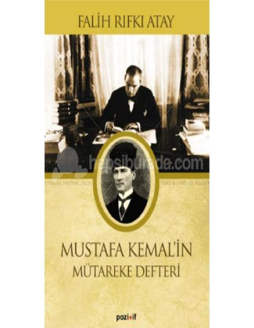 Mustafa Kemalın Mutarike Defderi-Falih Rifqi Atay-1999-151s