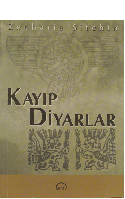 Qayıb Diyarlar-Zecharia Sitchin-Yasemin Tokatlı-2005-365s