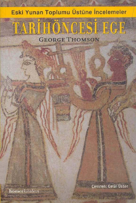 Tarix Öncesi Ege-George Thomson-Celal Üster-2007-622s