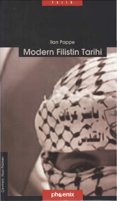 Modern Filistin Tarixi-Tek ölke Iki Xalq-Ilan Pappe-Nuri Plumer-2007-516s