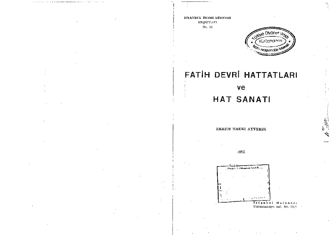 Fatih Devri Xettatlari Ve Xet Sanatı-Ekrem Heqqi Ayverdi-1953-57s
