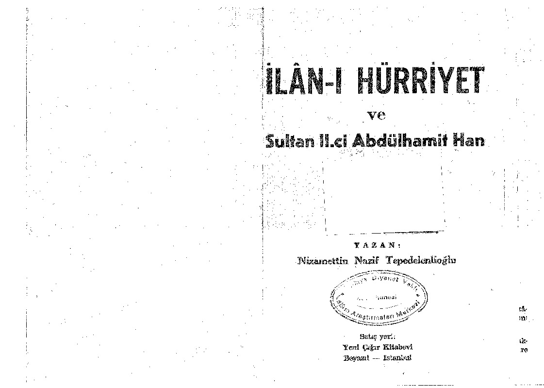 Ilani Hürriyet Ve Sultan II. Ebdulhemidxan-Nizametdin Nezif Tepedelenlioğlu-1960-72s