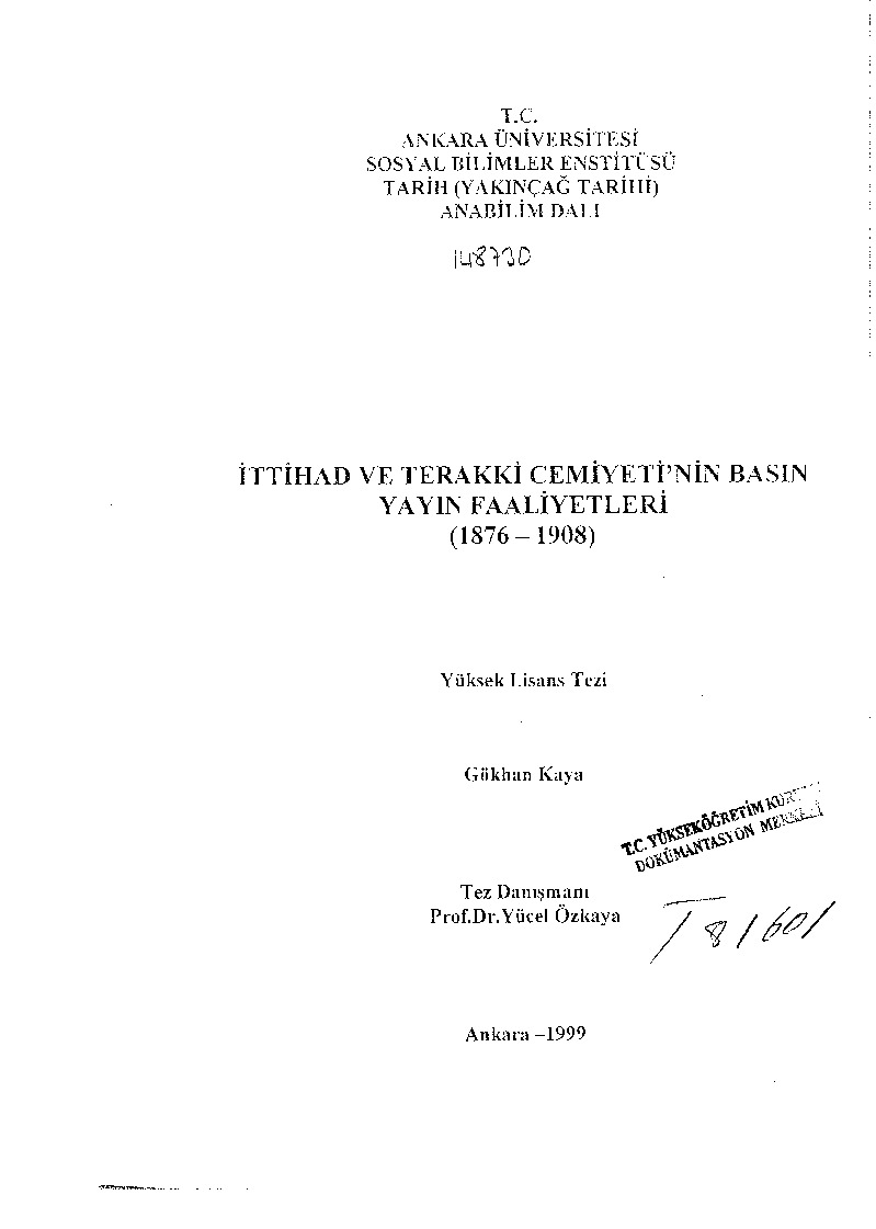 Ittihad Ve Tereqqi Cemiyetinin Basın Yayın Fealiyetleri-1876-1908-Gökxan Qaya-1999-104s