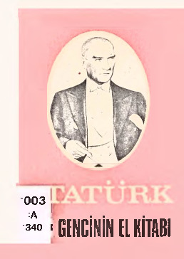 Türk Gencinin El Kitabi-1881-1938-Atatürkün Öğütleri-2015-40s
