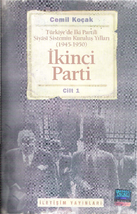 Türkiyede Iki Partılı Siyasi Sistimin Quruluş Yıllari-1945-1950-Ikinci Parti-1-Cemil Qoçaq-2010-977s