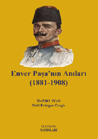 Enver Paşanın Anıları-1881-1908-Xelil Erdoğan Çingiz-1991-164s