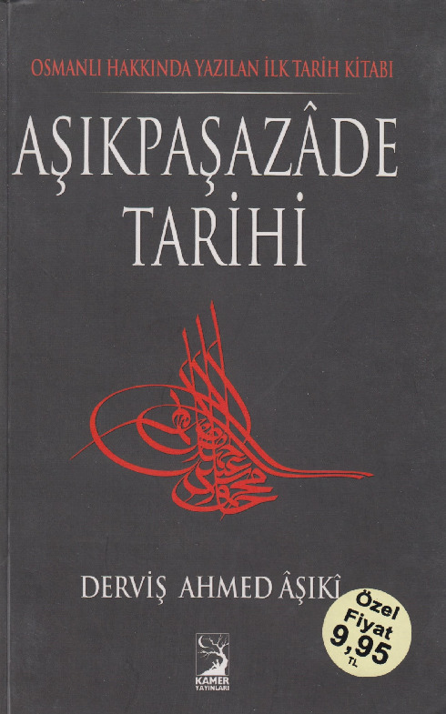Aşıq Paşazade Tarixi-Tevarixi Ali Osman-Derviş Ahmed Aşıqı-2013-385s