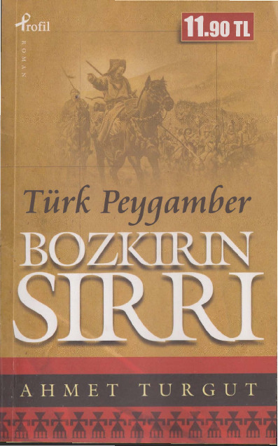 Türk Peyqember-Bozqırın Sirri-Ahmed Turqut-2011-476s