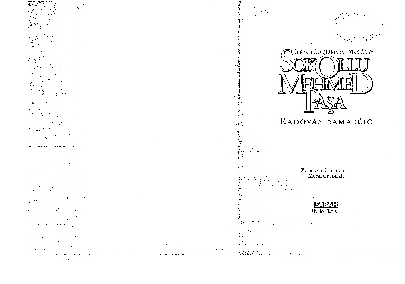 Sokollu Mehmed Paşa-Radovan Samarcic-Maral Qaspıralı-1995-395s