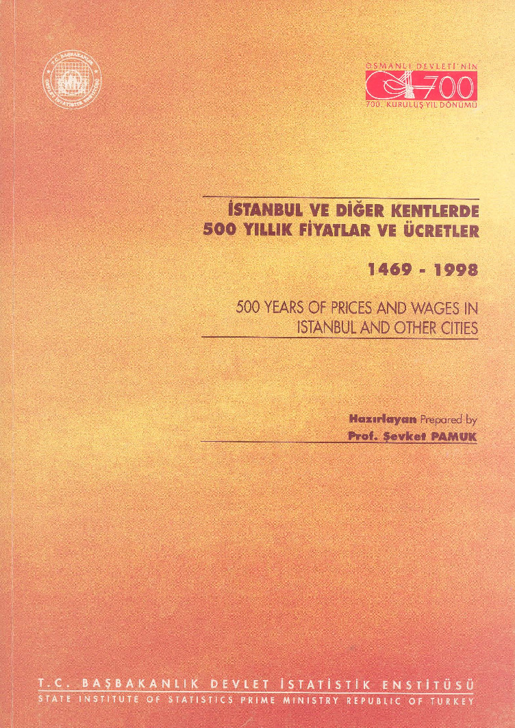 Istanbulda Ve Diger Kendlerde 500 Yıllıq Fiyatlar Ve Ücretler-1469-1998-Şevket Pamuq-2000-220s