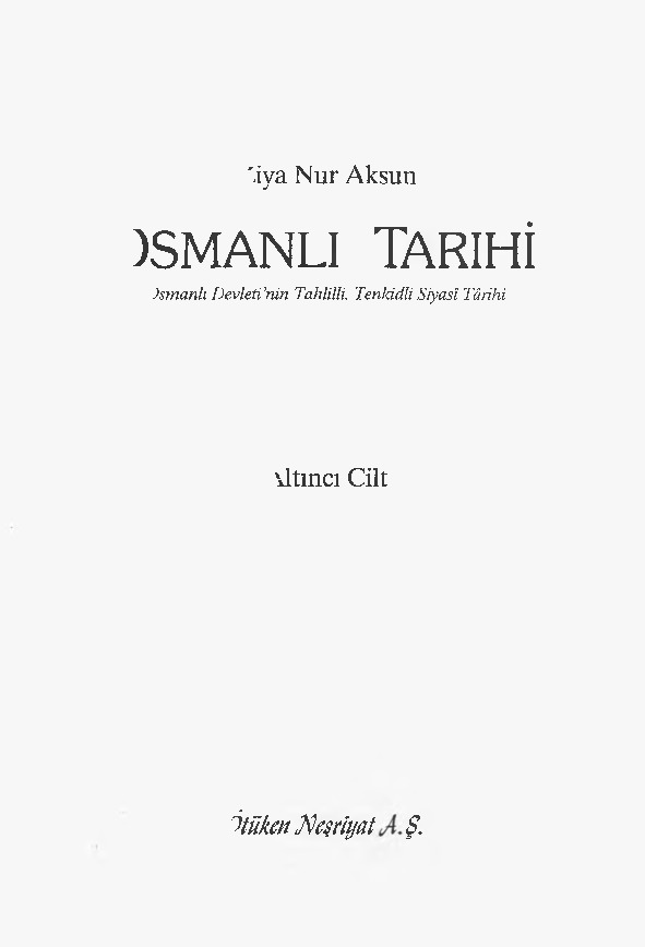 Otuken Kitap Osmanli Tarihi Ziya Nur Aksun