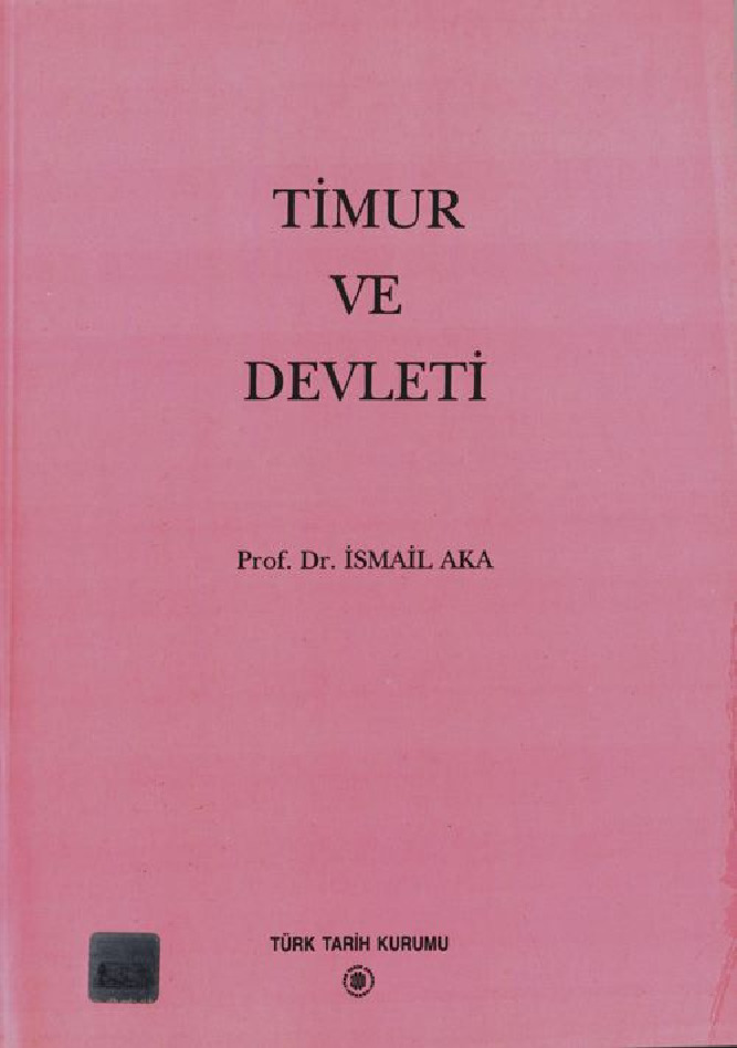 Timur Ve Devleti-Ismayıl Aka-1991-185s