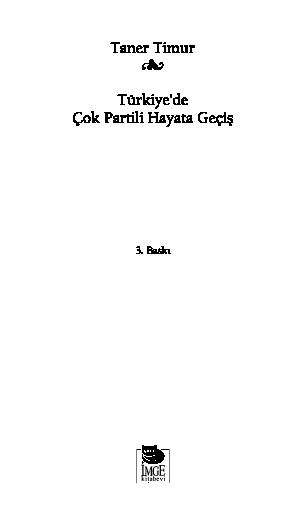 Türkiyede Çox Partili Hayata Geçiş-Taner Timur-2003-159s